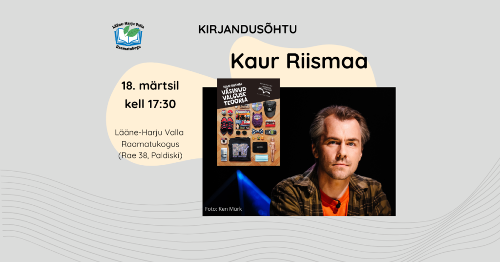 Kirjandusõhtu: Kaur Riismaa